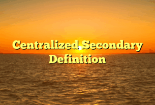 Centralized Secondary Definition
