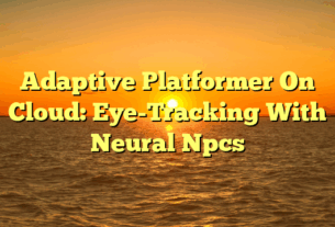 Adaptive Platformer On Cloud: Eye-Tracking With Neural Npcs