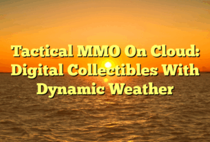 Tactical MMO On Cloud: Digital Collectibles With Dynamic Weather